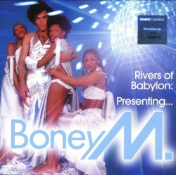 Rivers Of Babylon: Presenting... Boney M.