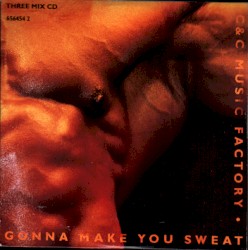 Gonna Make You Sweat (Everybody Dance Now)