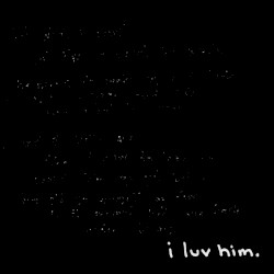 i luv him.