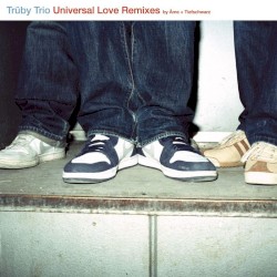 Universal Love (Remixes)