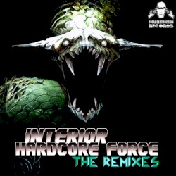 Hardcore Force (The Remixes)