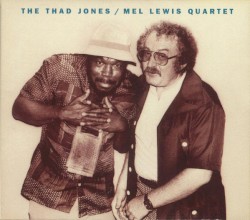 The Thad Jones & Mel Lewis Quartet