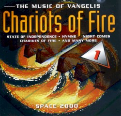 Chariots of Fire: The Music of Vangelis