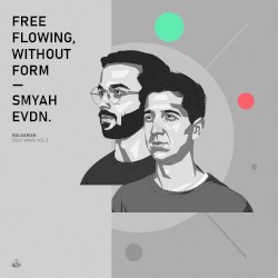 Free Flowing, Without Form