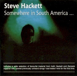 Somewhere in South America …
