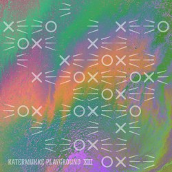 Katermukke Playground XIII