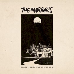 Black Sand: Live in London