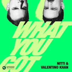 What You Got (Extended Mix)