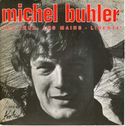 Les Yeux, les Mains / Liberté