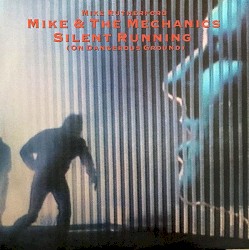 Silent Running (On Dangerous Ground)