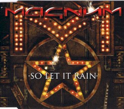 So Let It Rain