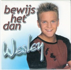 Bewijs het dan / Mooi is het leven