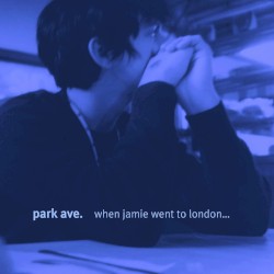 When Jamie Went to London...We Broke Up