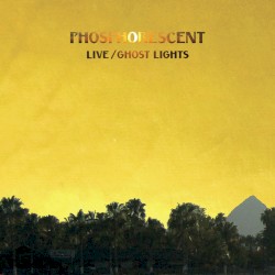 Live / Ghost Lights