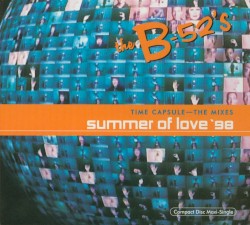 Time Capsule: The Mixes – Summer of Love ’98