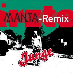 Junge (Manta remix)