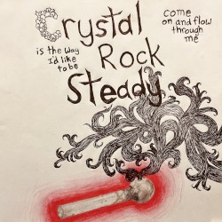 Crystal Rock Steady