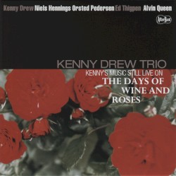 The Days Of Wine And Roses