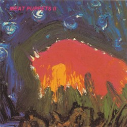 Meat Puppets II