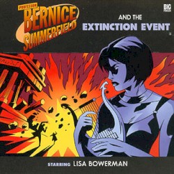 Bernice Summerfield: The Extinction Event