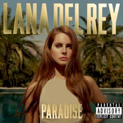 Born to Die: The Paradise Edition