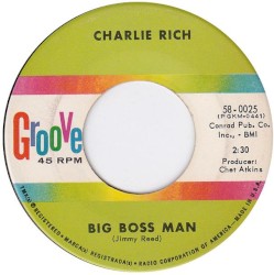 Big Boss Man / Let Me Go My Merry Way