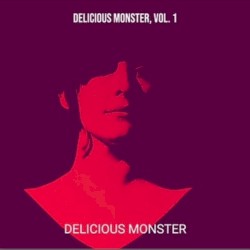 delicious monster Vol. 1