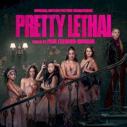 Pretty Lethal: Original Motion Picture Soundtrack