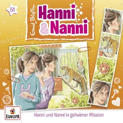 Hanni und Nanni 51: ... in geheimer Mission