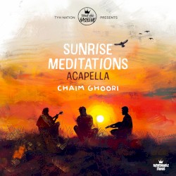 Sunrise meditations (Acapella)