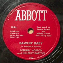 Bawlin’ Baby / Rhythm in My Baby’s Walk