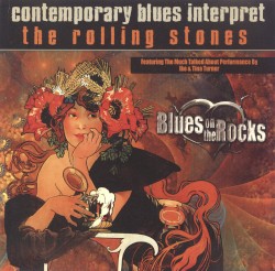 Contemporary Blues Interpret the Rolling Stones