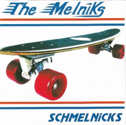 Schmelnicks