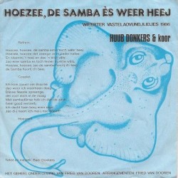 Hoezee, de samba és weer heej / Met vastelaovundj