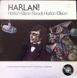 Harlan! Harlan Ellison Reads Harlan Ellison