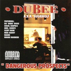 Dangerous Prospects