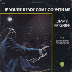 If You're Ready Come Go With Me