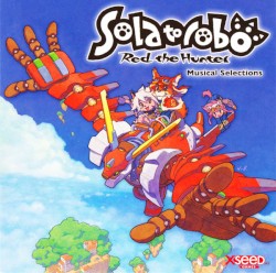Solatorobo: Red the Hunter: Musical Selections