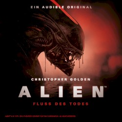 ALIEN - Fluss des Todes: Die komplette 2. Staffel