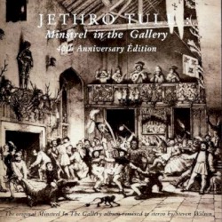 Minstrel in the Gallery (40th anniversary edition)