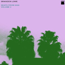 beats from 2006, vol. 2