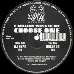 6 Million Ways to Die: Choose One (DJ Hype & Uncle 22 Remixes)