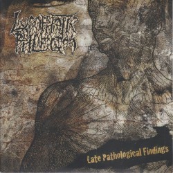 Late Pathological Findings / Requisite Procedures for Gore