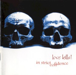 Love Kills!