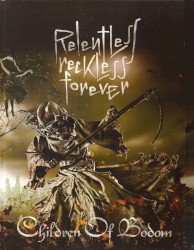 Relentless Reckless Forever