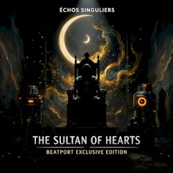 The Sultan of Hearts