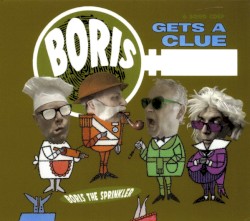 Boris Gets A Clue