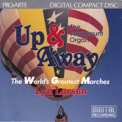 Up & Away: The Paramount Theatre Organ