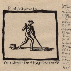 I’d Rather Be Flag‐Burning / Guide to Excruciatingly Correct Behaviour