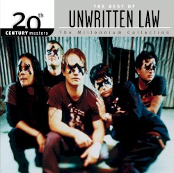20th Century Masters: The Millennium Collection: The Best Of Unwritten Law